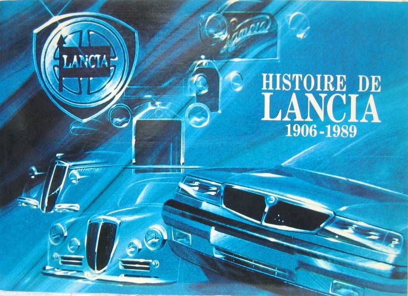 Couverture de HISTOIRE DE LANCIA 1906-1989