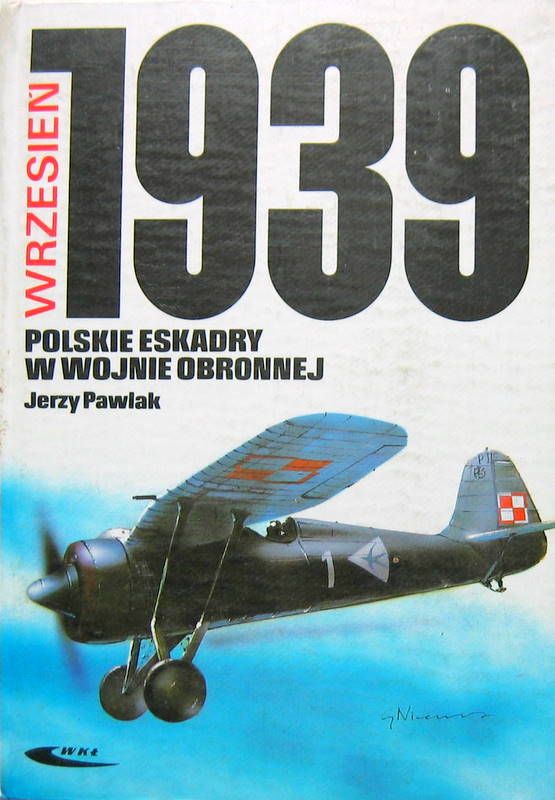 Couverture de 1939 POLSKIE ESKADRY W WOJNIE OBRONNEJ WRZESIEN