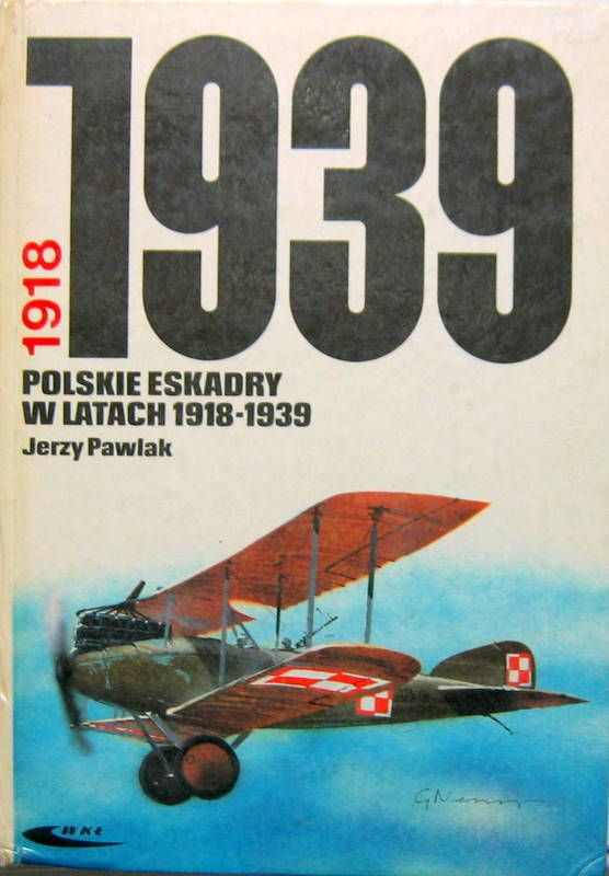 Couverture de 1918 1939 POLSKIE ESKADRY W LATACH 1918-1939