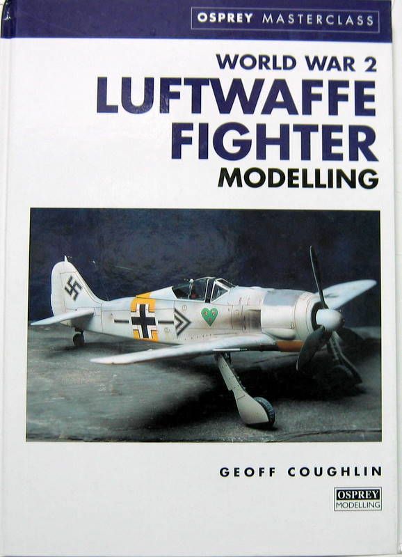 Couverture de LUFTWAFFE FIGHTER MODELLING WORLD WAR II