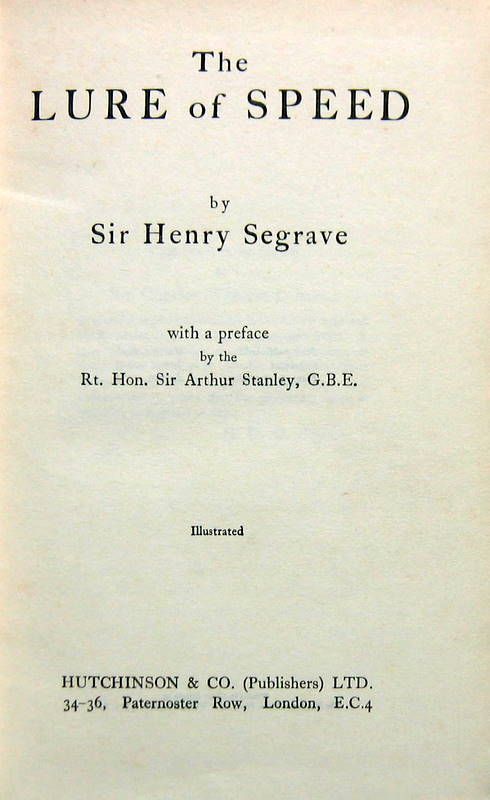 Couverture de 1932 THE LURE OF SPEED BY H.SEGRAVE
