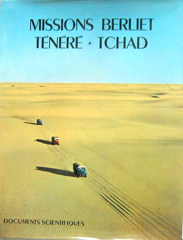 Couverture de 1959 MISSION BERLIET TENERE TCHAD DOCUMENTS SCIENTIFIQUES