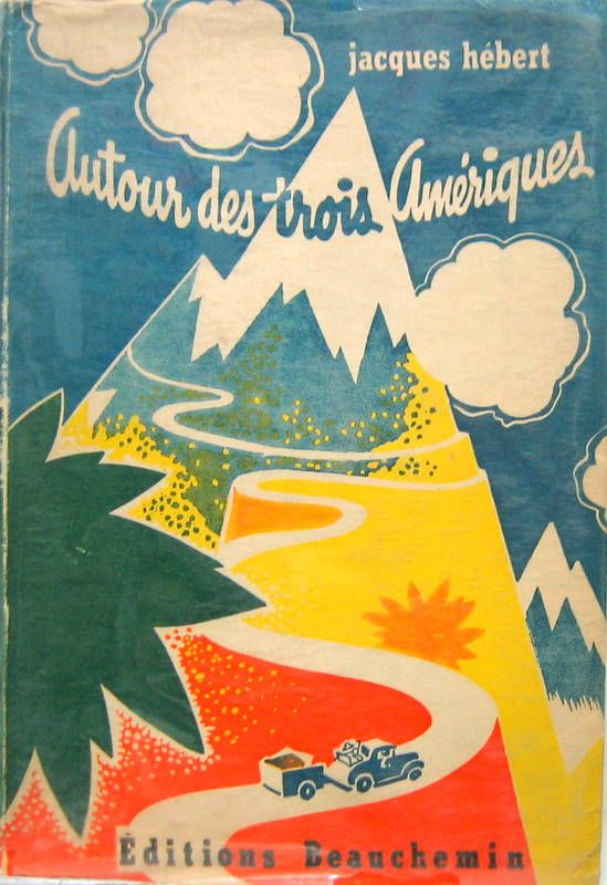 Couverture de AUTOUR DES TROIS AMERIQUES CHEVROLET CABRIOLET 1931