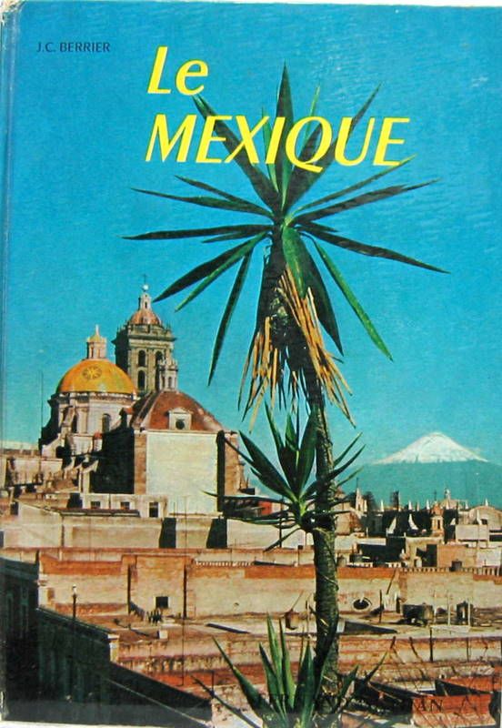 Couverture de 1961 LE MEXIQUE (EN AUSTIN GIPSY )