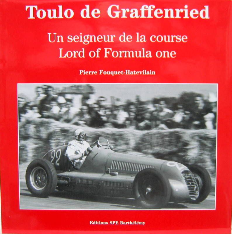 Couverture de TOULO DE GRAFFENRIED UN SEIGNEUR DE LA COURSE