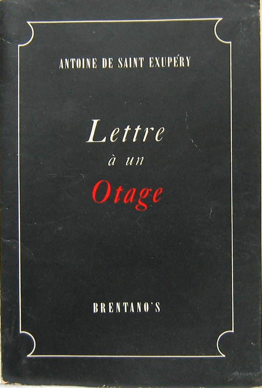 Couverture de LETTRE A UN OTAGE 1946 IMPRIME A NEW YORK PAR BRENTANO'S EN FRANCAIS