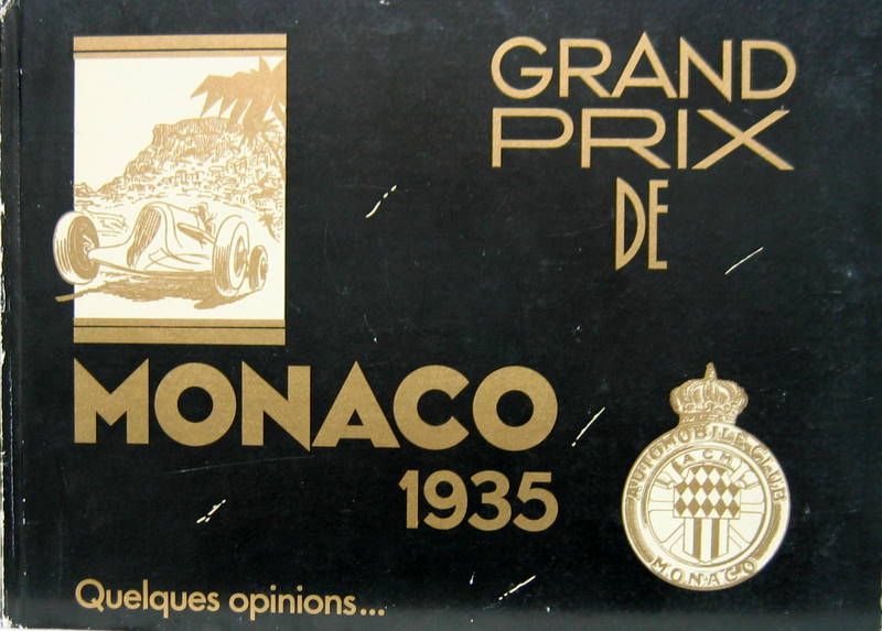 Couverture de 1935 GRAND PRIX DE MONACO QUELQUES OPINIONS