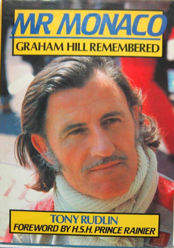 Couverture de MR MONACO GRAHAM HILL REMEMBERED