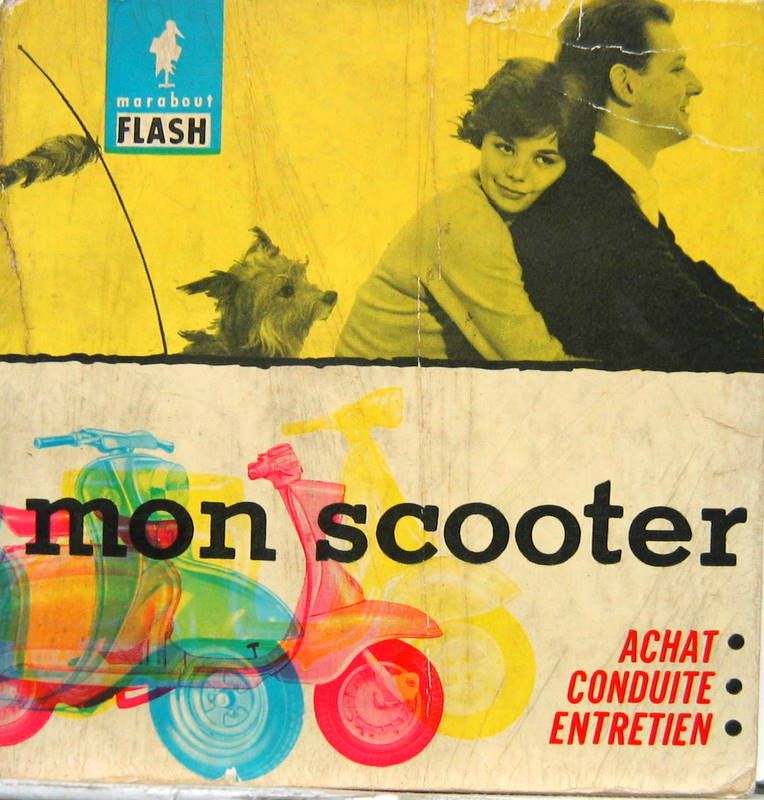 Couverture de MON SCOOTER ACHAT CONDUITE ENTRETIEN