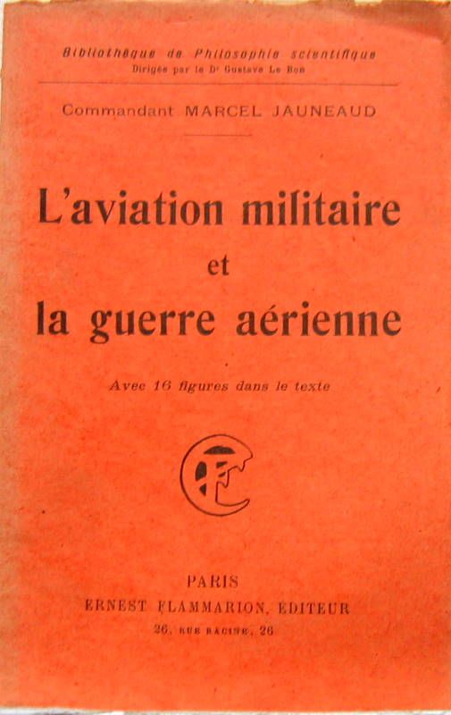 Couverture de L'AVIATION MILITAIRE ET LA GUERRE AERIENNE
