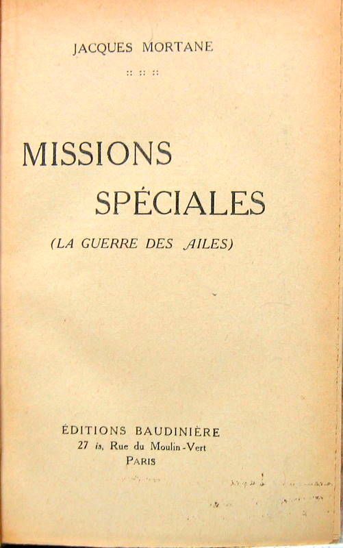 Couverture de MISSIONS SPECIALES LA GUERRE DES AILES