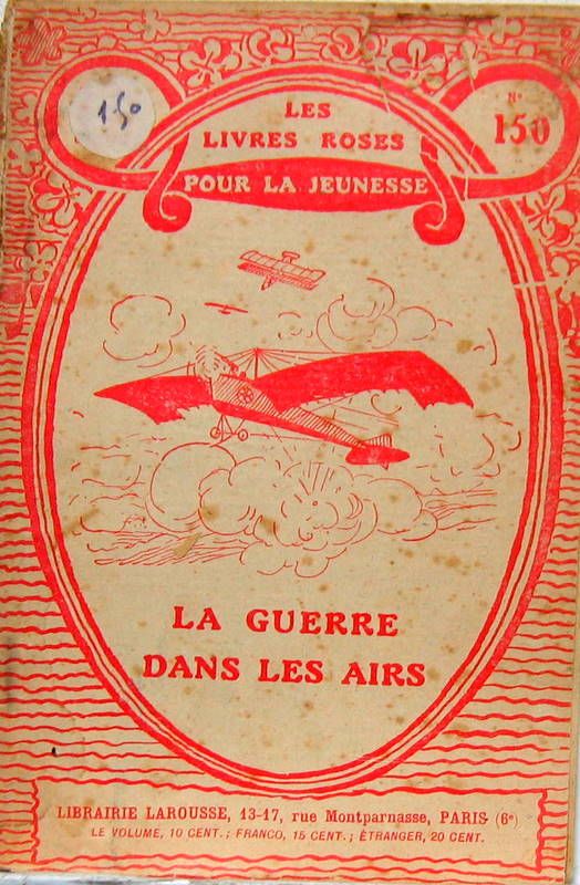 Couverture de LA GUERRE DANS LES AIRS LES LIVRES ROSES