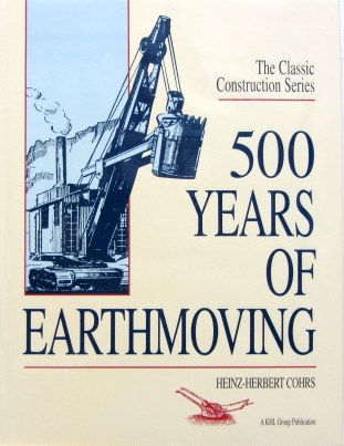 Couverture de 500 YEARS OF EARTHMOVING EN ANGLAIS