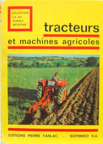 Couverture de TRACTEURS ET MACHINES AGRICOLES