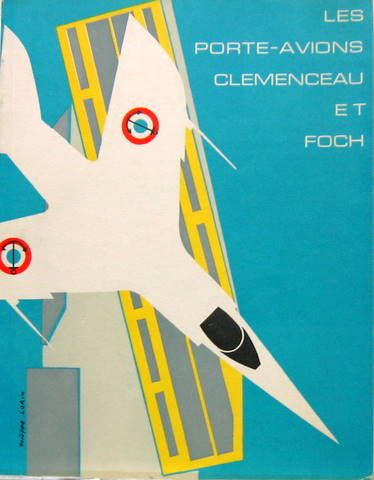 Couverture de LES PORTE AVIONS CLEMENCEAU ET FOCH