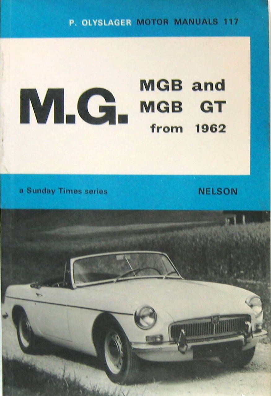 Couverture de MGB AND MGB GT FROM 1962 MOTOR MANUALS