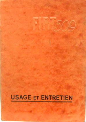 Couverture de FIAT 509 1928 LIVRET D'ENTRETIEN