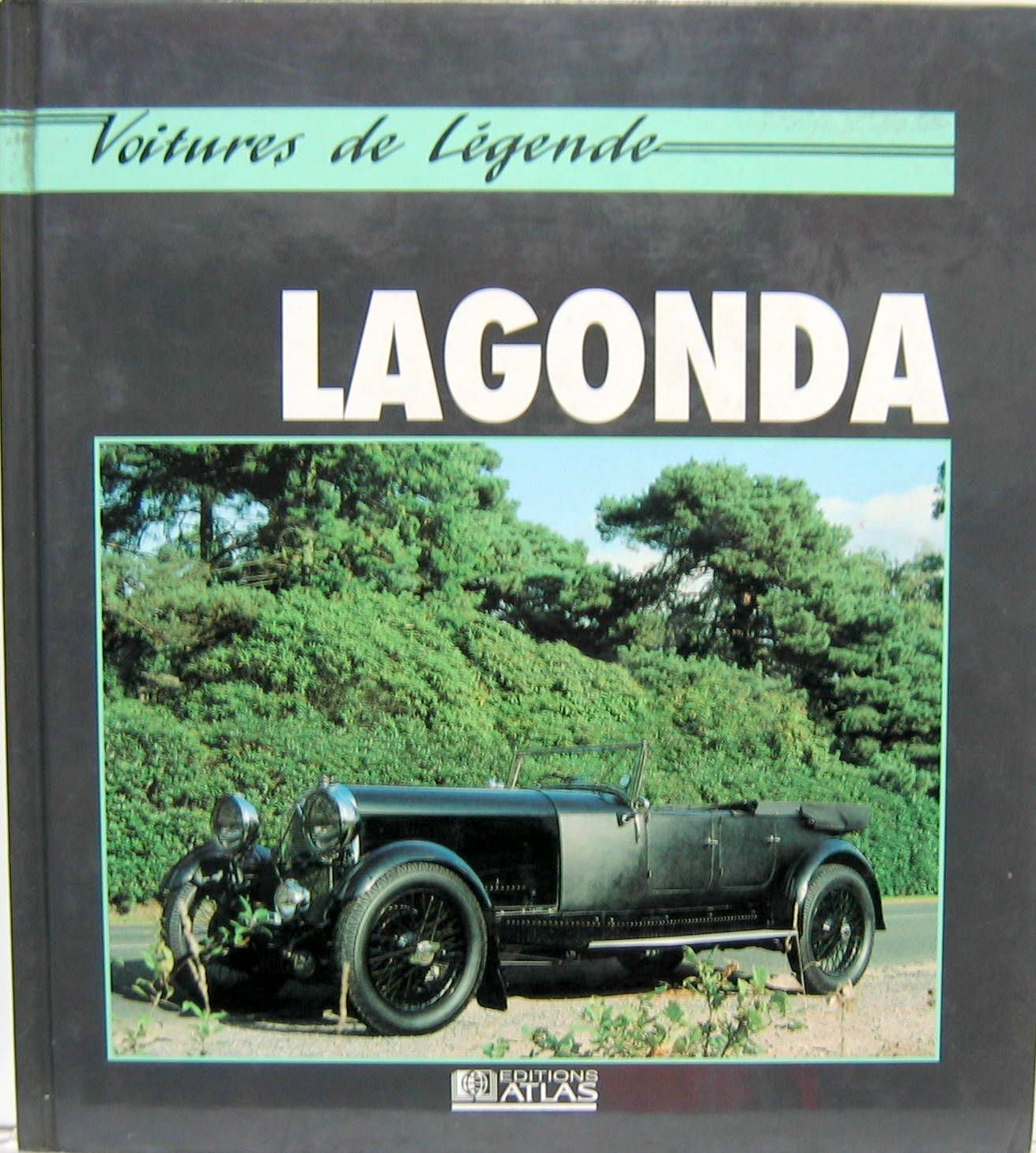 Couverture de LAGONDA VOITURES DE LEGENDE