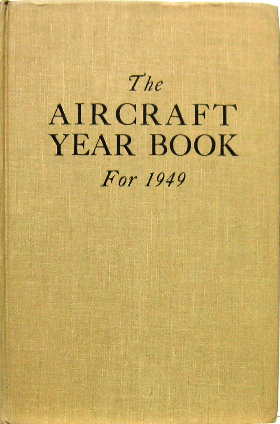 Couverture de 1949 THE AIRCRAFT YEAR BOOK