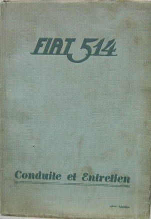 Couverture de FIAT 514 ET L 1931 LIVRET D'ENTRETIEN