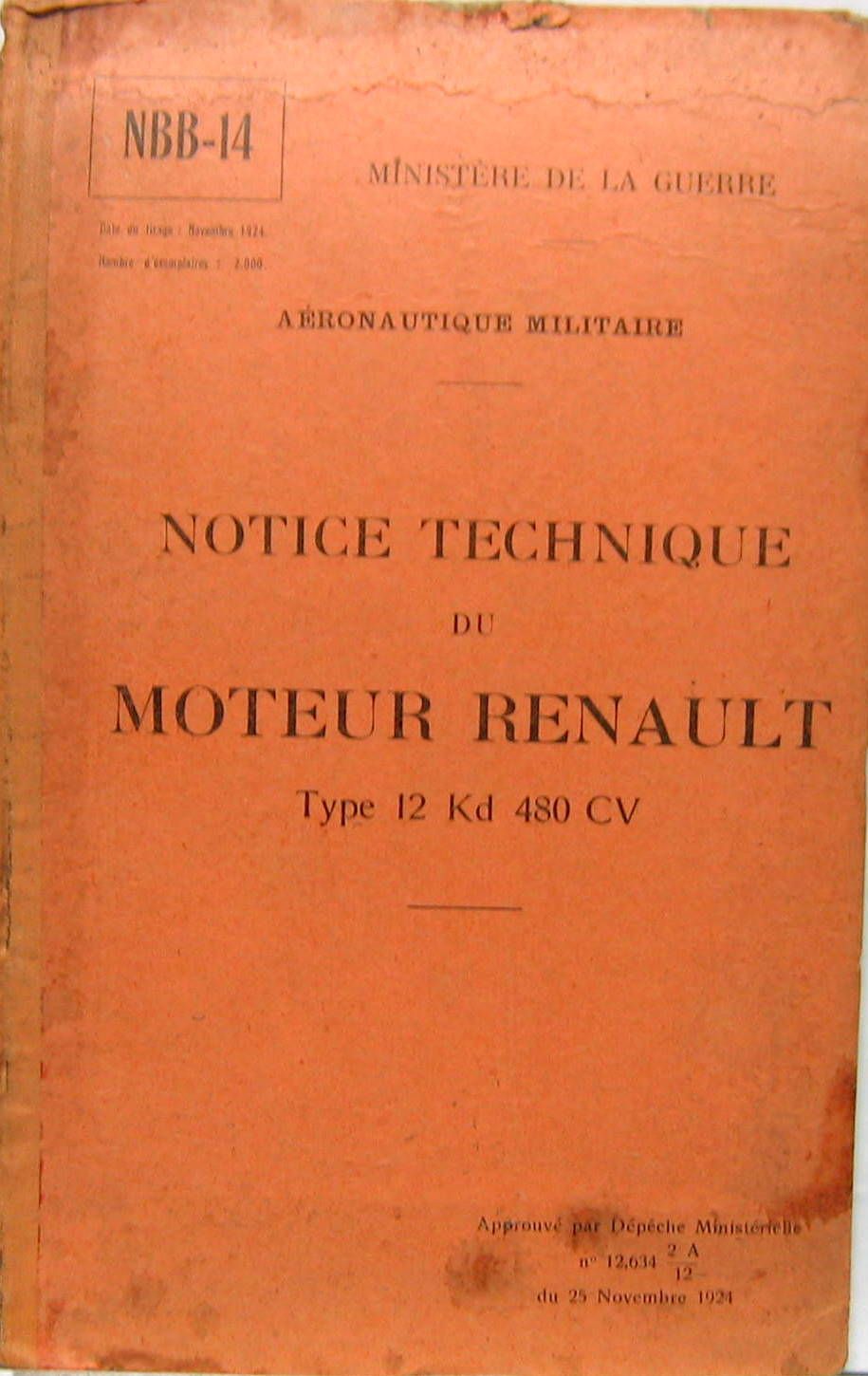 Couverture de 1924 RENAULT MOTEUR D'AVIATION 480 CV 12 CYLINDRES EN V NOTICE N°51+ SON ADDITIF