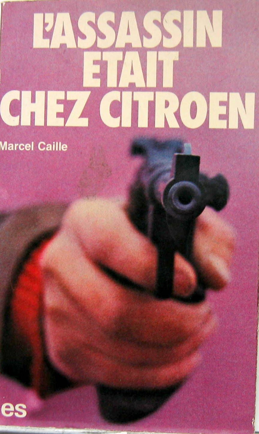 Couverture de L'ASSASIN ETAIT CHEZ CITROEN