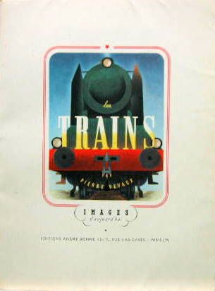 Couverture de 1946 LES TRAINS IMAGES D'AUJOURD'HUI ILLUSTRATIONS DE BONANDRE