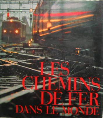 Couverture de 1969 LES CHEMINS DE FER DANS LE MONDE