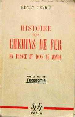 Couverture de 1949 HISTOIRE DES CHEMINS DE FER EN FRANCE ET DANS LE MONDE ( ECONOMIE )