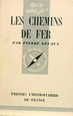 Couverture de 1943 LES CHEMINS DE FER COLLECTION QUE SAIS JE