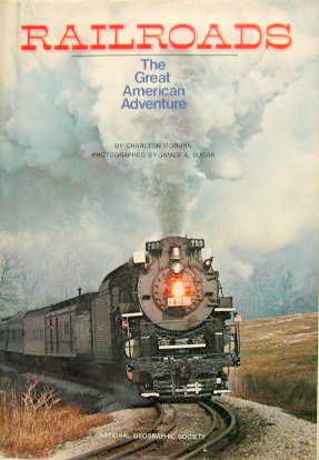 Couverture de 1977 RAILROADS THE GREAT AMERICAN ADVENTURE