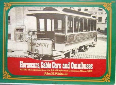 Couverture de 1974 HORSECARS CABLECARS AND OMNIBUSES