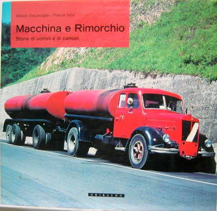 Couverture de 2000 MACCHINA E RIMORCHIOSTORIE DI UOMINI DI CAMION EN ITALIEN