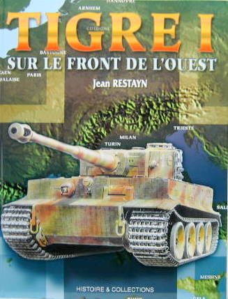 Couverture de TIGRE I SUR LE FRONT DE L'OUEST