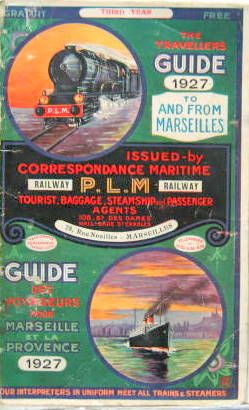 Couverture de 1927 GUIDE TO AND FROM MARSEILLE PLM EN FRANCAIS ET ANGLAIS