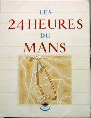 Couverture de 1949 LES 24 HEURES DU MANS DE ROGER LABRIC AVEC LES DESSINS DE GEO HAM