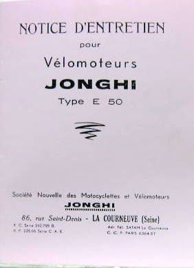 Couverture de JONGHI VELOMOTEUR TYPE E50 125 CM3 LIVRET D'ENTRETIEN ET CATALOGUE DE PIECES DETACHEES EN PHOTOCOPIES