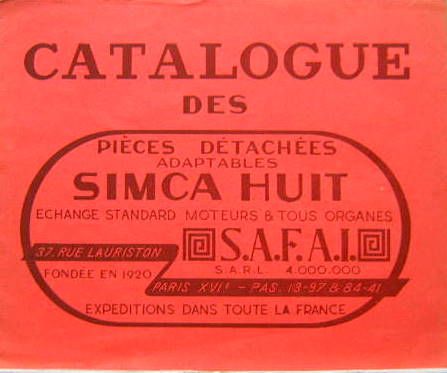 Couverture de SIMCA HUIT  CATALOGUE DE PIECES DETACHEES ADAPTABLES SAFAI
