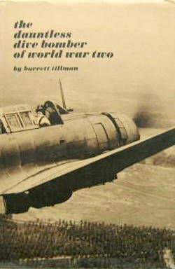 Couverture de THE DAUNTLESS DIVE BOMBER OF WORLD WAR TWO