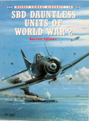 Couverture de SBD DAUNTLESS UNITS OF WORLD WAR 2