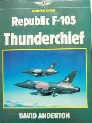 Couverture de REPUBLIC F 105 THUNDERCHIEF
