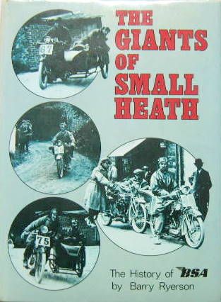 Couverture de 1980 THE GIANTS OF SMALL HEATH THE HISTORY OF BSA EN ANGLAIS