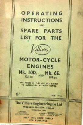 Couverture de 1950 VILLIERS MOTOR MK 10D 125 CC ET MK 6E 197 CC OPERATING INSTRUCTIONS AND SPARE PARTS EN ANGLAIS