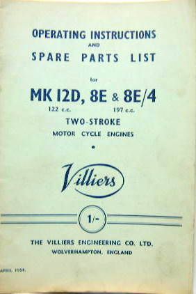 Couverture de 1954 VILLIERS MOTOR MK 12D 122 CC ET MK 8E 8E/4 197 CC OPERATING INSTRUCTIONS AND SPARE PARTS EN ANGLAIS