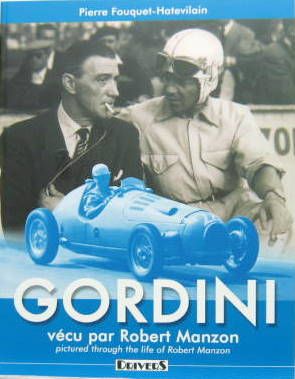 Couverture de GORDINI VECU PAR R. MANZON EPOQUE CISITALIA SIMCA ET GORDINI