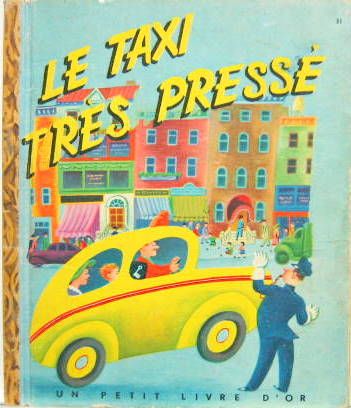 Couverture de LE TAXI TRES PRESSE LIVRE POUR ENFANTS