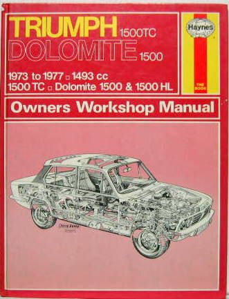 Couverture de TRIUMPH DOLOMITE 1500 1500 TC 1973-1977 OWNERS WORKSHOP MANUEL EN ANGLAIS
