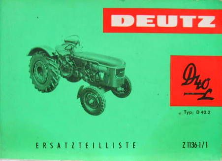 Couverture de 1964 DEUTZ D40-2 CATALOGUE DE PIECES DE RECHANGE ALLEMAND ANGLAIS FRANCAIS ESPAGNOL