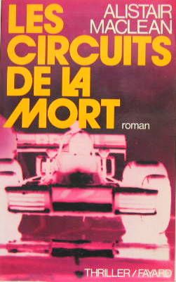 Couverture de 1975 LES CIRCUITS DE LA MORT ROMAN