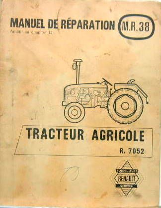 Couverture de 1958 TRACTEUR RENAULT R7052 RELEVAGE HYDRAULIQUE TYPE 324 MANUEL DE REPARATION MR 38